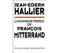 L'honneur Perdu De François Mitterrand
