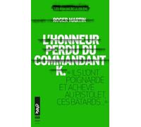 L'honneur perdu du commandant K.