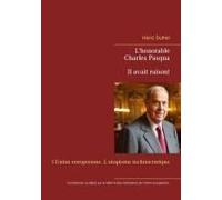 L'honorable Charles Pasqua - Il Avait Raison!