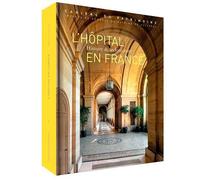 L'Hopital En France (2È Édition)