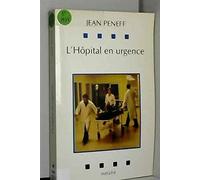 L'hôpital en urgence