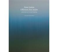 L'Horizon d'un instant - Pierre Cendors - L'atelier Contemporain - broché - Roman