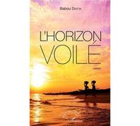 L'horizon voilé Babou Diatta (Auteur)