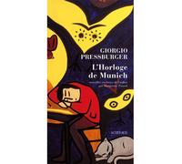 Giorgio Pressburger – L'Horloge de Munich – Roman – Broché – Actes Sud