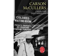 L'Horloge sans aiguilles - Carson McCullers - Lgf - Poche - Roman