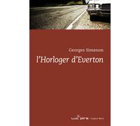 L'horloger d'everton - Georges Simenon - Espace Nord - Poche - Roman