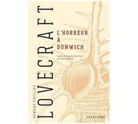 L'Horreur à Dunwich Howard Phillips Lovecraft (Auteur)