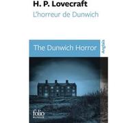 L'Horreur de Dunwich/The Dunwich Horror Howard Phillips Lovecraft (Auteur), André Derval (Préface), Jacques Papy (Traduction), Simone Lamblin (Traduction)