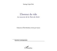 L'horreur Du Vide - La Traversée De La Nuit Du Siècle | Occasion