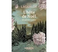 L'hôte de Noël et autres contes - Selma Lagerlöf - L'aube Eds De - Poche - Roman