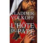 L'Hôte du Pape - Vladimir Volkoff - Rocher Eds Du - broché - Roman