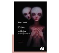 L'Hôte: ou l'histoire d'une dépossession