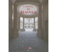 L'hôtel de Beauvais