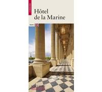 L'Hôtel de la Marine (anglais) Delphine Christophe (Auteur), Alexandre Gady (Auteur)