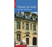 L'Hôtel de Sully au coeur du Marais