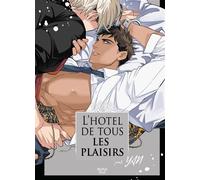 L'hotel de tous les plaisirs - Han Yan - Boy's Love - broché - Manga