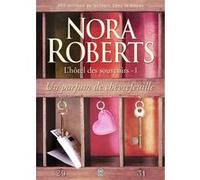 L'hôtel des souvenirs - Un parfum de chèvrefeuille Nora Roberts (Auteur), Maud Godoc (Traduction)