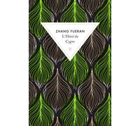L'hôtel du cygne - Yue ran Zhang - Zulma - broché - Roman