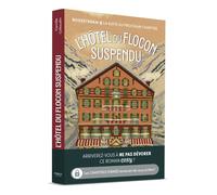 L'Hôtel du flocon suspendu - Camille Collaudin - First - broché - Roman