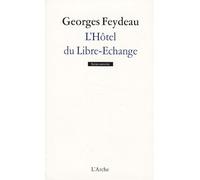 L'Hôtel du Libre-Echange