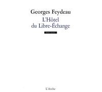 L'Hôtel du Libre-Echange