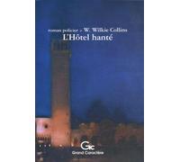 L'hôtel Hanté - Un Mystère De La Venise Moderne