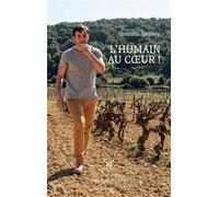 L'humain au coeur ! - Quentin Estrade - Cent Mille Milliards - broché - Essai