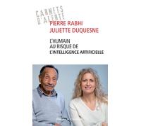 L'humain au risque de l'intelligence artificielle - Pierre Rabhi - Presses Chatelet - broché - Essai