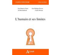 L'humain et ses limites