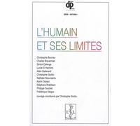 L'humain Et Ses Limites