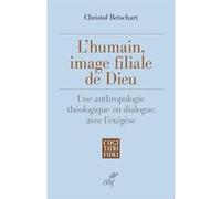 L'humain, image filiale de Dieu