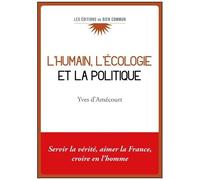 L'humain, L'écologie Et La Politique