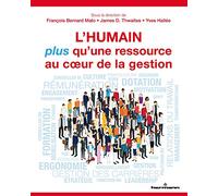 L'humain, plus qu'une ressource au coeur de la gestion Perspectives de gestion des ressources humaines - James D. Thwaites - Hermann - broché - Etude
