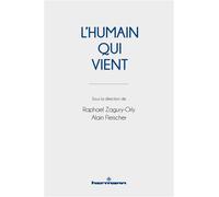 L'Humain qui vient - Raphaël Zagury-Orly - Hermann - broché - Essai