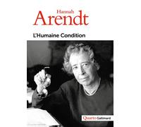 L'Humaine Condition - Hannah Arendt - Gallimard - broché - Livre