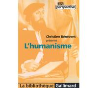 L'humanisme - Christine Bénévent - Gallimard - Poche - Scolaire / Universitaire