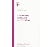 L'humanisme en France au XVIème siècle - Philippe de Lajarte - Honore Champion - broché - Essai