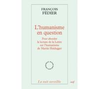 L'Humanisme en question - François Fédier - Cerf - broché - Etude