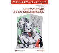 Collectif – L'Humanisme et La Renaissance – Anthologie – Poche