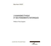 L'humanisme Éthique Et Ses Fondements Historiques