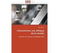 L''humanisme Une Éthique De La Révolte