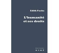L'humanité et ses droits