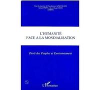 L'humanité face a la mondialisation Jean-Claude Fritz (Auteur)