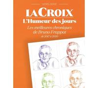 « L'humeur des jours » Les meilleures chroniques de Bruno Frappat 2017 à 2020