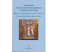 L'humilité Chez Les Mystiques Rhénans Et Nicolas De Cues