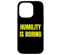 L'HUMILITÉ EST Une Phrase en Gras ARROGANTE Sarcastique Ensemble Coque pour iPhone 14 Pro