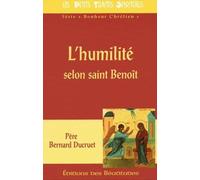 L'humilité selon saint Benoît