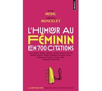 L'Humour au féminin en 700 citations
