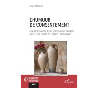 L'humour de consentement: Une philosophie du soi comique en dialogue avec « Sur l’unité de l’esprit » de Morgan