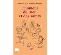 L'humour De Dieu Et Des Saints